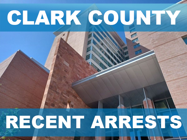 Clark County Recent Arrests